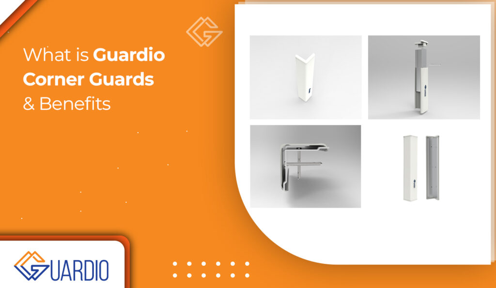 what-is-guardio-corner-guards-&-benefits